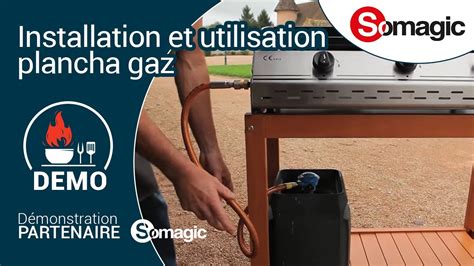 Tuto Installation Et Utilisation D Une Plancha Gaz Youtube