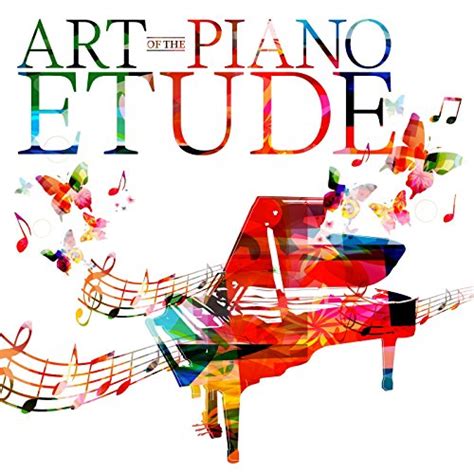 Play Art Of The Piano Etude By Alexander Scriabin Claude Debussy Franz Liszt Robert Schumann