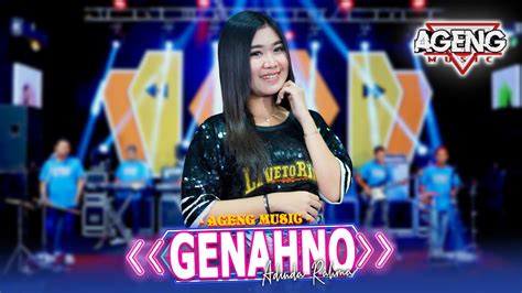 GENAHNO Adinda Rahma Ft Ageng Music Official Live Music YouTube