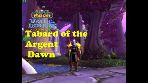 How To Get Tabard Of The Argent Dawn YouTube