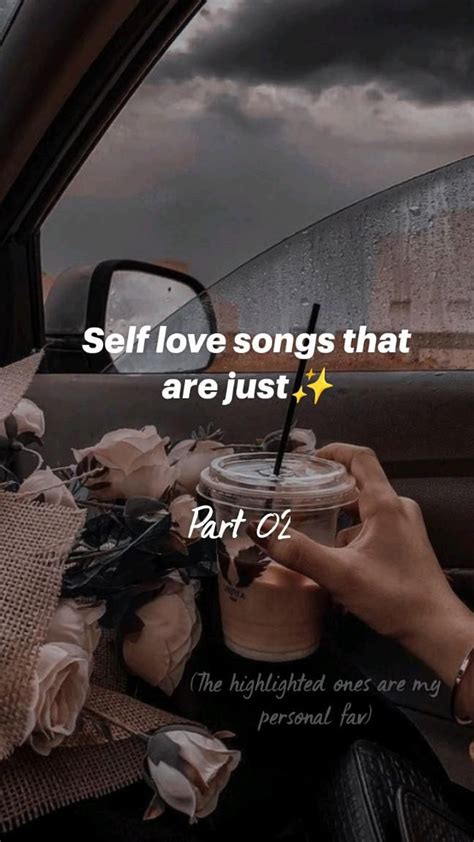 Self love songs that are just Part 02 | Happy songs playlist, Songs, Music suggestions instagram ...