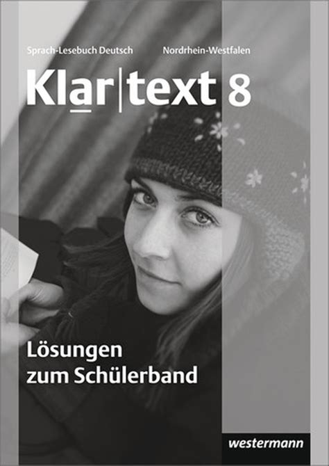 Klartext Ausgabe F R Nordrhein Westfalen L Sungen Zum Sch Lerband