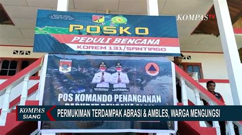 Sejumlah Rumah Ambles Akibat Abrasi Laut Warga Mengungsi Di Posko BPBD