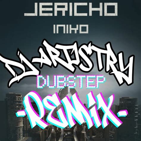 Stream Iniko Jericho Dj Artistry Remix By Dj Artistry Listen