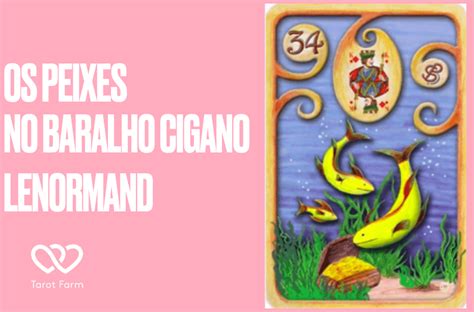 Os Peixes Significado No Baralho Cigano Ou Lenormand Tarotfarm