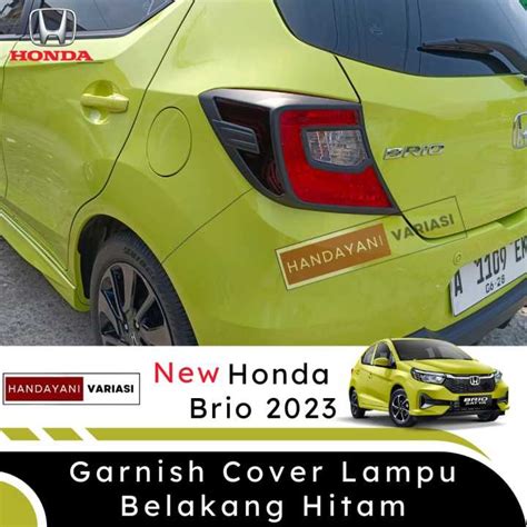 Garnish Cover Lampu Honda Brio 2023 Hitam Belakang Lazada Indonesia