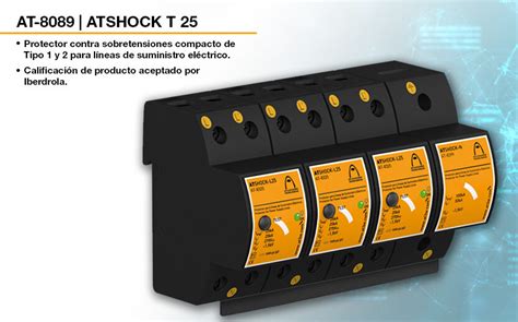 Nuevo Protector De Sobretensiones Atshock T 25 Con Certificación De