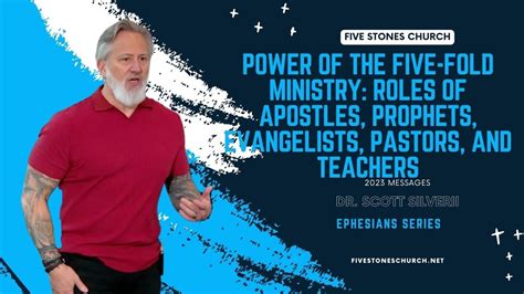 Power Of The Five Fold Ministry Roles Of Apostles Prophets