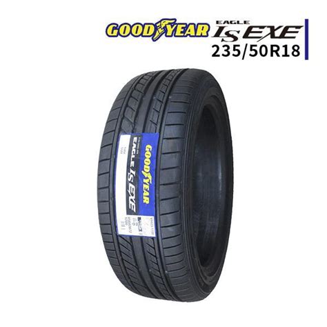 激安 235 50r18 2023年製造 新品サマータイヤ Goodyear Eagle Ls Exe 送料無料 235 50 18 リール