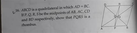 16 ABCD Is A Quadrilateral In Which AD BC If P Q R S Be The