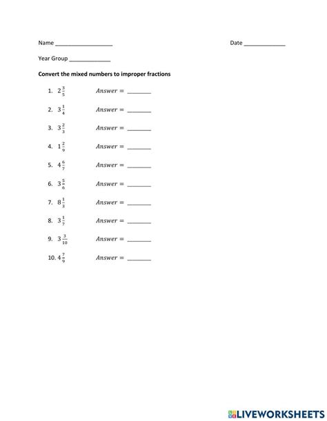 Converting Mixed Numbers To Improper Fractions Worksheet Live Worksheets