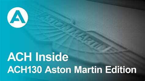 Ach Inside Ach Aston Martin Edition Youtube