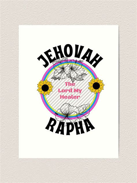 Jehovah Rapha The Lord My Healer Art Print By Ebocraft Redbubble