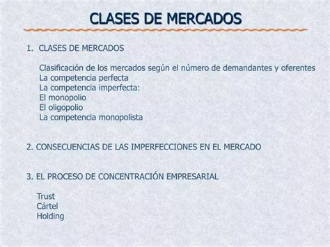 Ppt Clases De Mercados Powerpoint Presentation Free Download Id