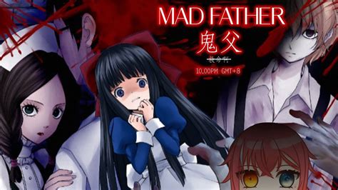 【mad Father 鬼父】履行50订阅的约定，看我崩溃吧【麻曙君君 Mochi Kyun】 Vtuber Youtube