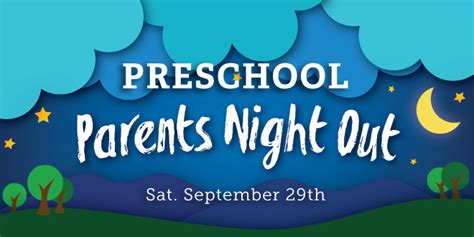 Pre K Parents Night Out Tabernacle