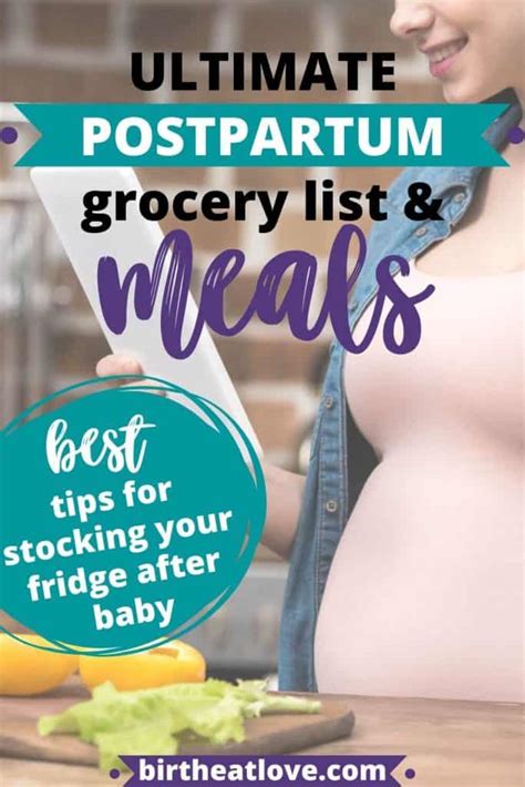 The Ultimate Postpartum Grocery List And Meal Ideas Birth Eat Love