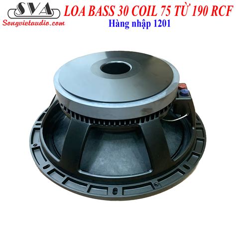 LOA BASS 30 COIL 75 TỪ 190 RCF HÀNG NHẬP 1201 CẶP SongVietAudio