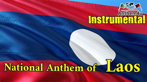 The National Anthem of Laos เพลงชาตลาว Pheng Xat Lao