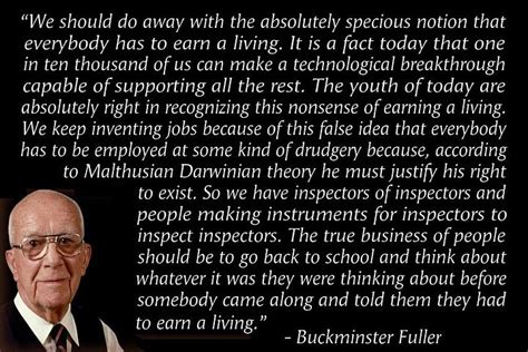 Buckminster Fuller Quotes There Are A Lot Of Them That Would Work In