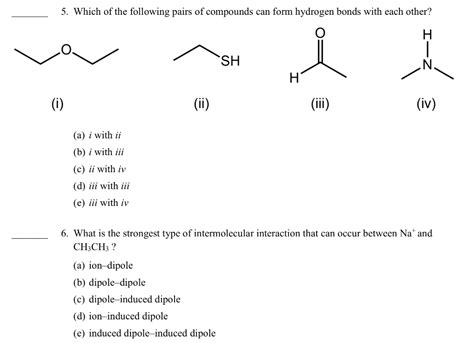 Solved 5 Which Of The Following Pairs Of Compounds Can Form Chegg