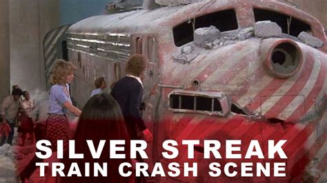 Silver Streak Train Crash Scene Remake YouTube