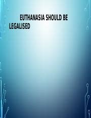 Should Euthanasia Be Legalized Exploring The Ethics And Patient