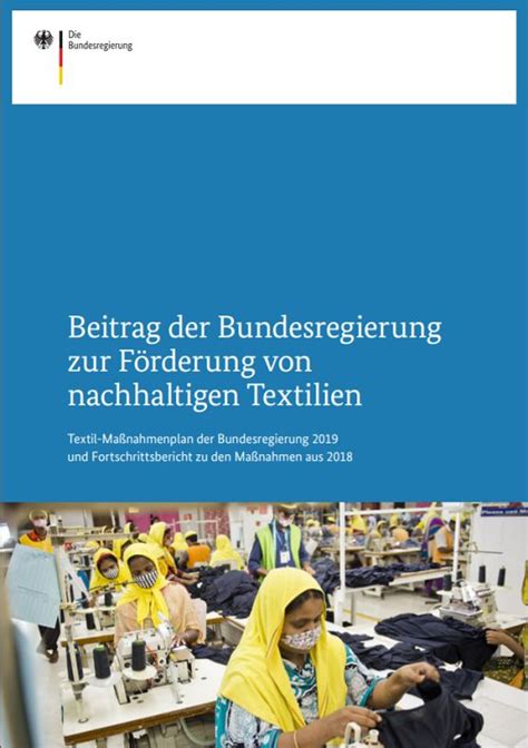 Beitrag Der Bundesregierung Zur F Rderung Von Nachhaltigen Textilien Bmz