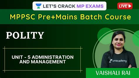 Unit Administration And Management Polity Mppsc Pre Mains