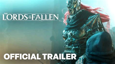 Lords Of The Fallen New Gameplay Trailer Resetera