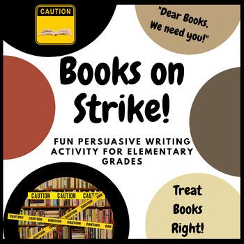 Books On Strike FUN Persuasive Writing Activity FREE Community Building