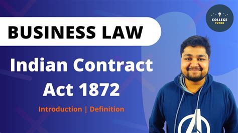 Indian Contract Act 1872 Intro To Business Law Business Law BBA B