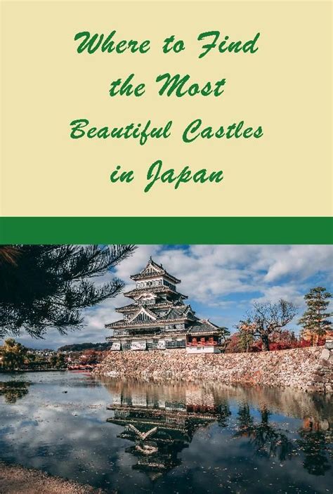 Where To Find The Most Beautiful Castles In Japan The Wordy Explorers