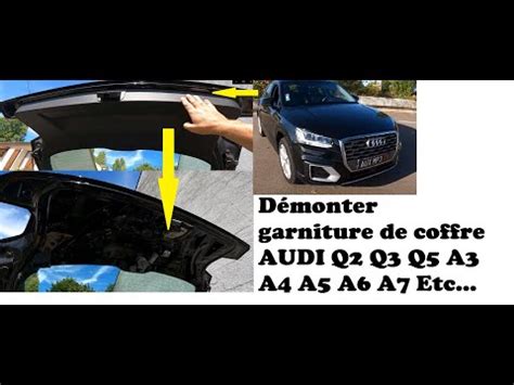 D Monter Garniture De Coffre Audi Q Sq Q Q Q A Et Autres Audi