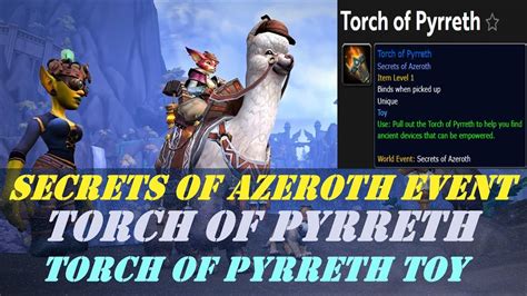 Secrets Of Azeroth Event Day Torch Of Pyrreth Torch Of Pyrreth