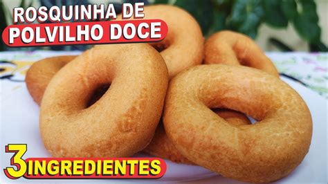 APENAS 3 INGREDIENTES ROSQUINHA FRITA DE POLVILHO DOCE SUPER FÁCIL