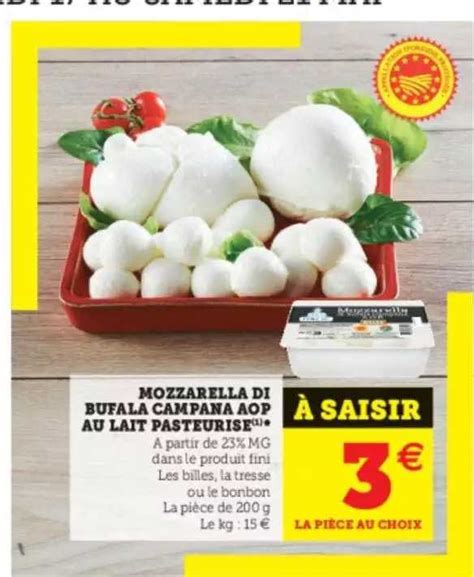 Promo Mozzarella Di Bufala Campana Aop Au Lait Pasteurisé chez Super U