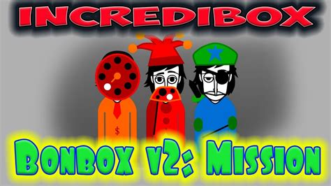 Incredibox Bonbox V2 Mission Music Producer Super Mix Youtube