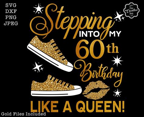 Stepping Into My Th Like A Queen Svg Th Birthday Svg Birthday