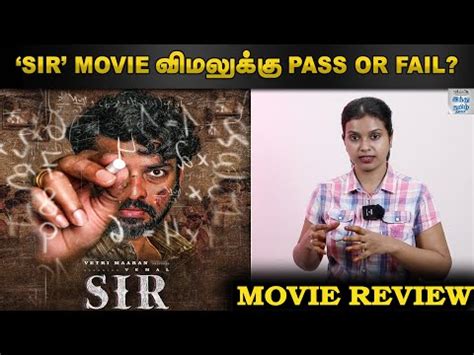 Videos Sir Movie Review Vemal Bose Venkat Saravanan Selfie