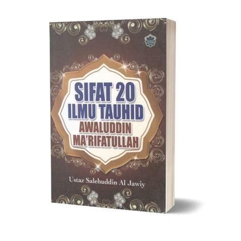 Buku Sifat Ilmu Tauhid Awaluddin Ma Rifatullah Ustaz Salehudin