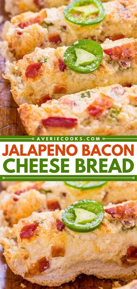 Bacon Jalapeño Cheese Bread Recipe So Easy Averie Cooks Bacon