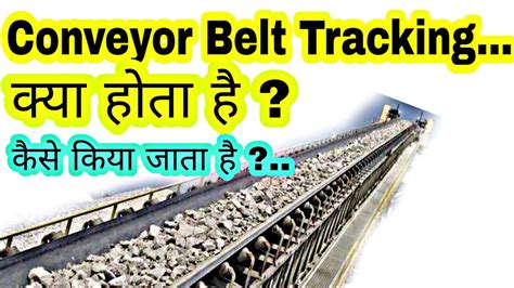 Conveyor Belt Tracking Adjustment And Methods YouTube