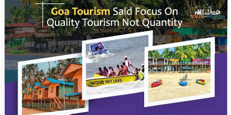 Goa Tourism Said Focus On Quality Tourism Not Quantity