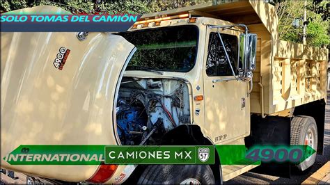 International 4700 solo tomas del camión en Camiones Mx YouTube