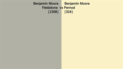 Benjamin Moore Fieldstone Vs Pernod Side By Side Comparison