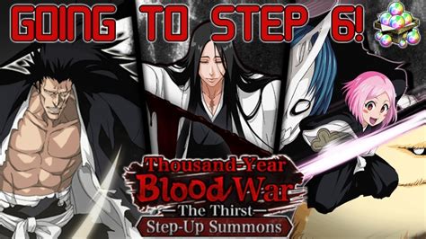 Bleach Brave Souls TYBW Step Up Summons Going To Step 6 YouTube