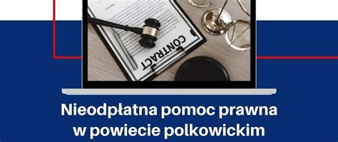 Nieodpłatna pomoc prawna w 2022 roku Powiat Polkowicki Portal gov pl