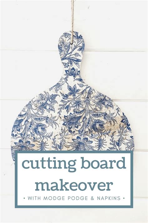 How To Upcycle An Old Cutting Board Using Modge Podge Grow Beauty