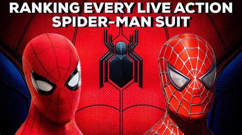 Ranking Every Live Action Spider Man Suit Youtube